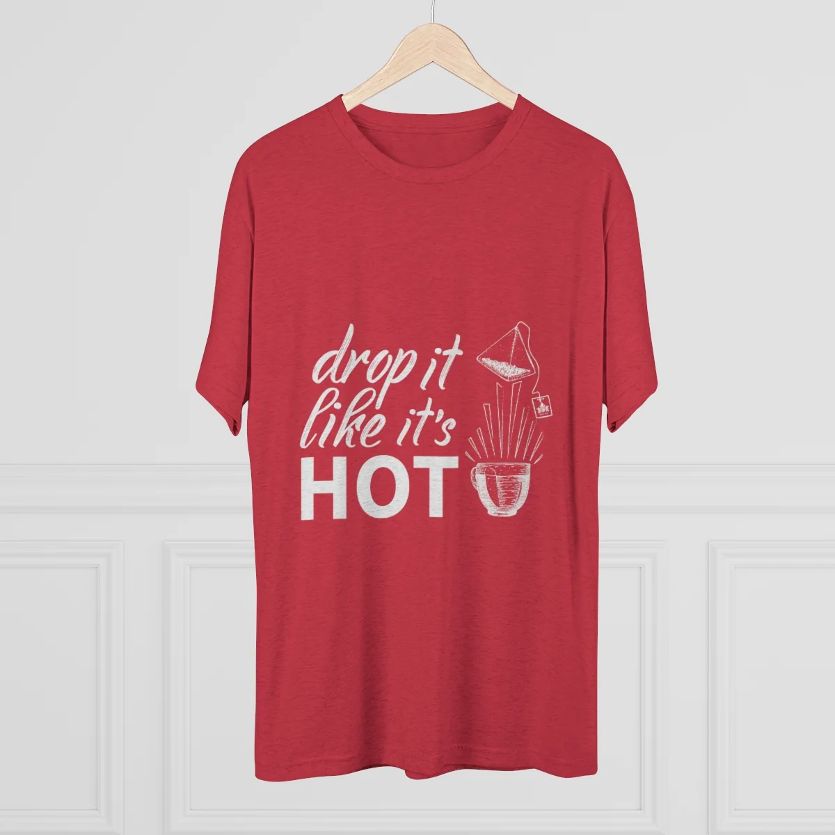 Drop It Like It's Hot Graphic Tee - Image 21