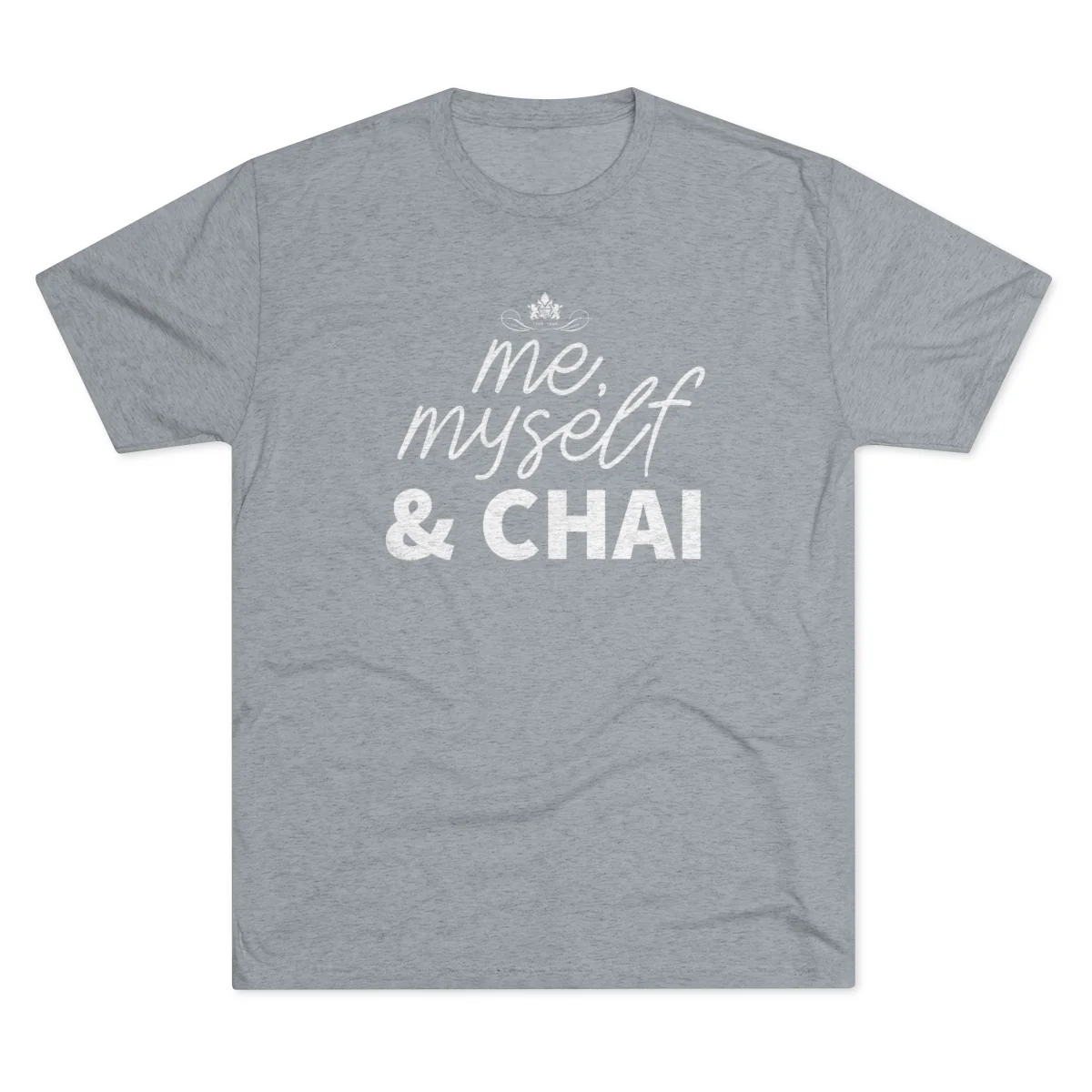 Me, Myself & Chai Graphic Tee - Image 16